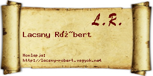 Lacsny Róbert névjegykártya